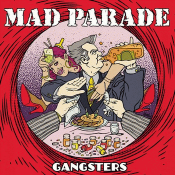 Mad Parade : Gangsters